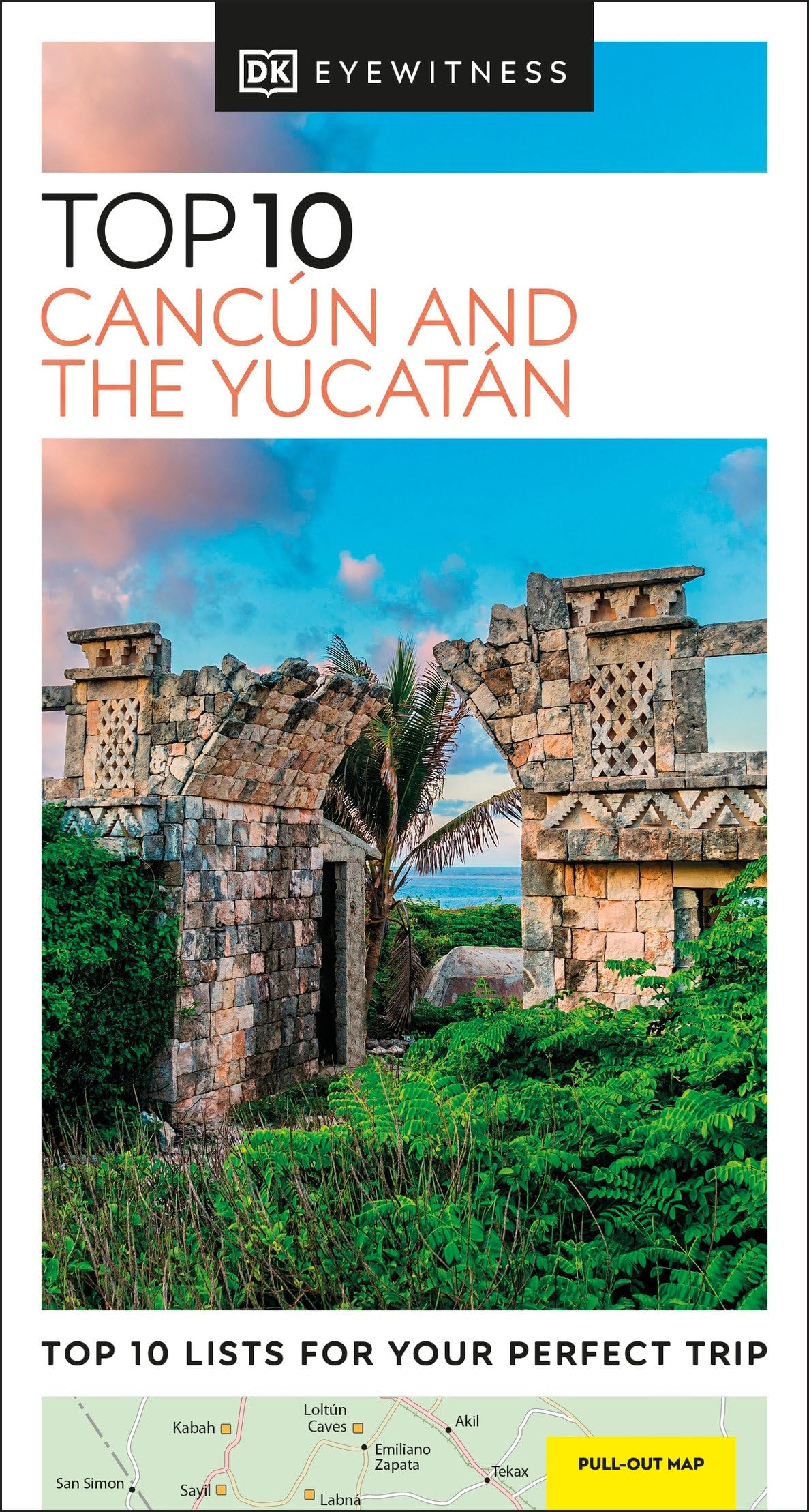 Cancún and the Yucatán